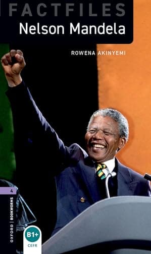 Oxford Bookworms Library Level 4: Nelson Mandela