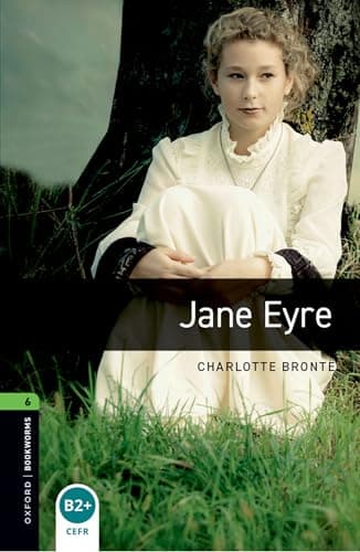 Oxford Bookworms Library Level 6: Jane Eyre (New Artwork)