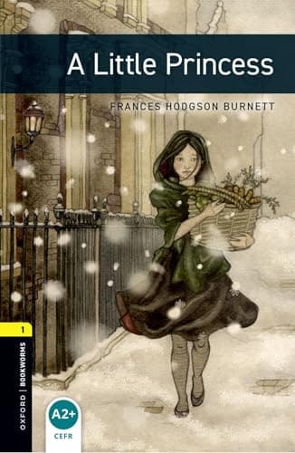 Oxford Bookworms Library Level 1: A Little Princess