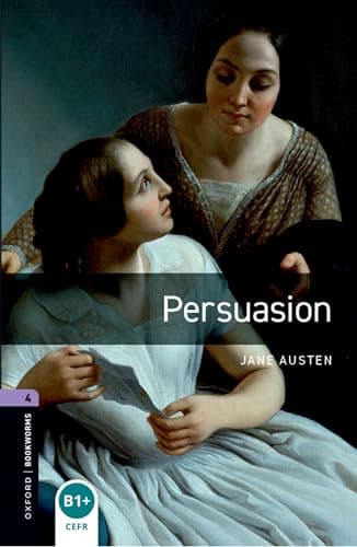 Oxford Bookworms Library Level 4: Persuasion