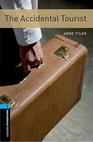 Oxford Bookworms Library Level 5: The Accidental Tourist
