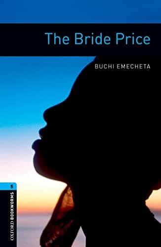 Oxford Bookworms Library Level 5: The Bride Price