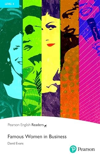 Pearson English Readers Level 4: Famous Women in Business