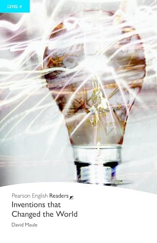 Pearson English Readers Level 4: Inventions that Changed the World