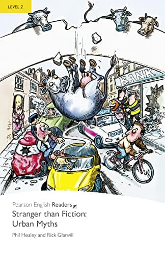 Pearson English Readers Level 2: Stranger Than Fiction: Urban Myths