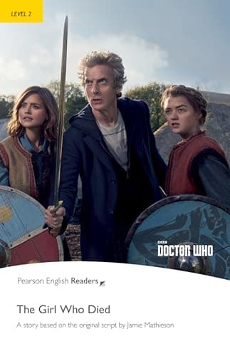 Pearson English Readers Level 2: Doctor Who: The Girl Who Died
