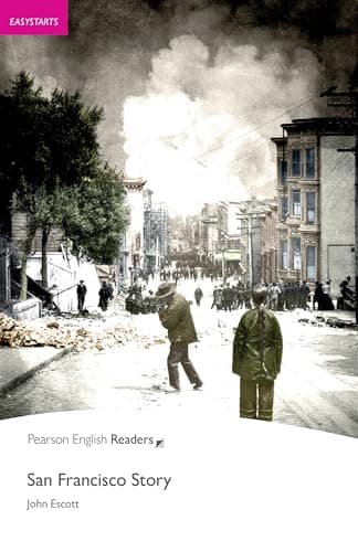 Pearson English Readers Easystart: San Francisco Story