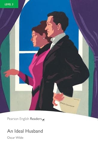 Pearson English Readers Level 3: An Ideal Husband