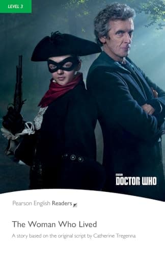 Pearson English Readers Level 3: Doctor Who: The Woman who Lived