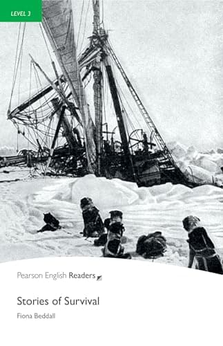 Pearson English Readers Level 3: Stories of Survival