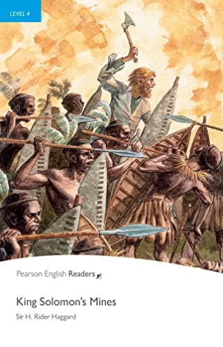 Pearson English Readers Level 4: King Solomon’s Mines