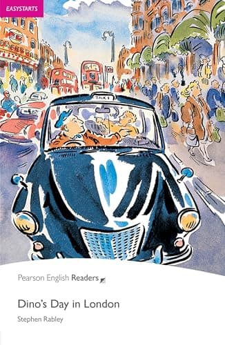 Pearson English Readers Easystart: Dino’s Day in London