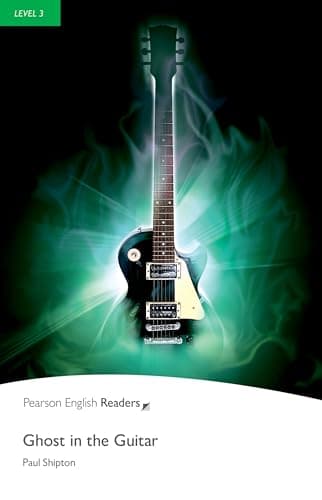 Pearson English Readers Level 3: Ghost in the Guitar