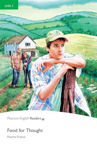 Pearson English Readers Level 3: Food for Thought