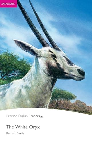 Pearson English Readers Easystart: The White Oryx