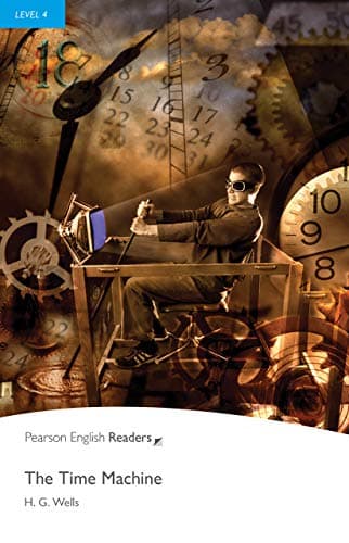 Pearson English Readers Level 4: The Time Machine