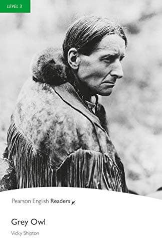 Pearson English Readers Level 3: Grey Owl