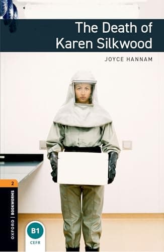 Oxford Bookworms Library Level 2: The Death of Karen Silkwood