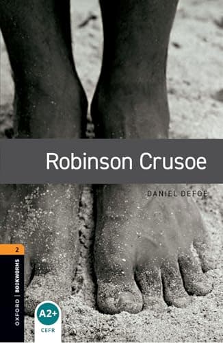 Oxford Bookworms Library Level 2: Robinson Crusoe