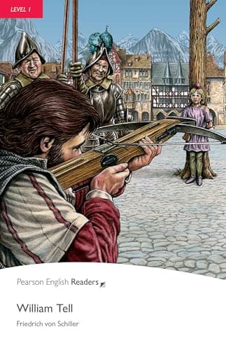 Pearson English Readers Level 1: William Tell