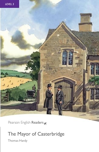 Pearson English Readers Level 5: The Mayor Of Casterbridge