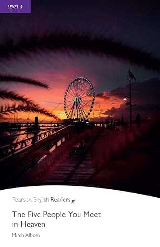 Pearson English Readers Level 5: The Five People You Meet in Heaven