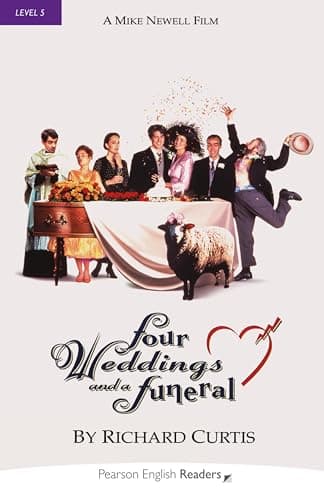 Pearson English Readers Level 5: Four Weddings and a Funeral